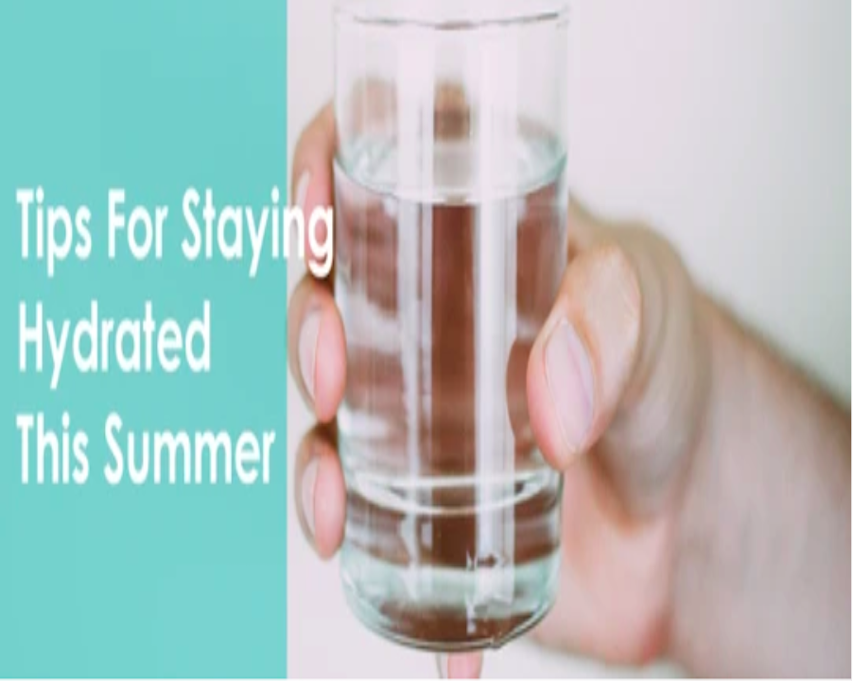10 Tips For Staying Hydrated This Summer