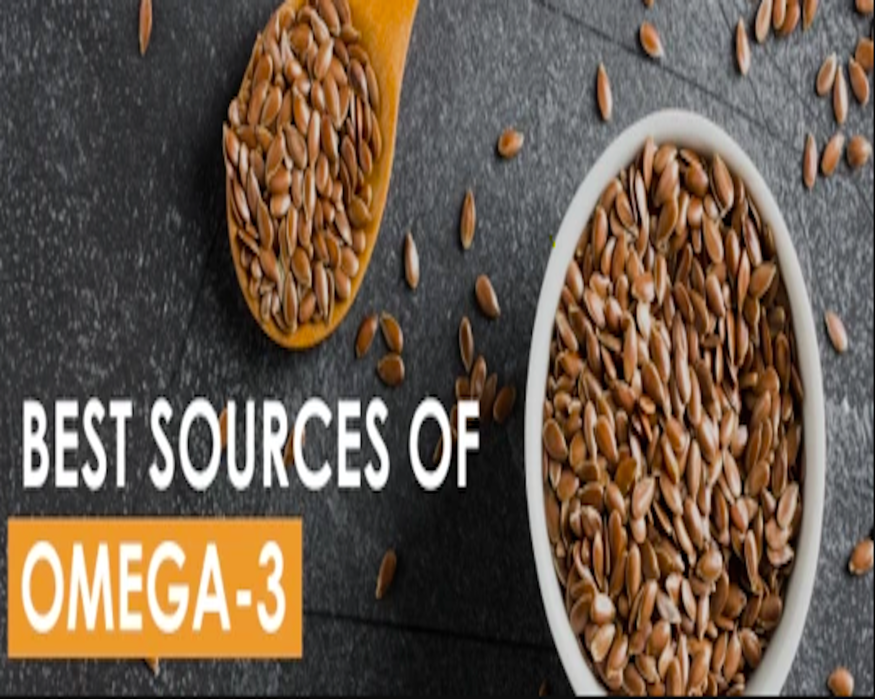 Best Sources Of Omega-3